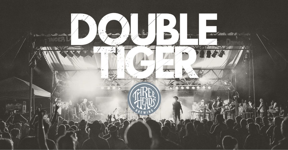 Double Tiger at 3HB