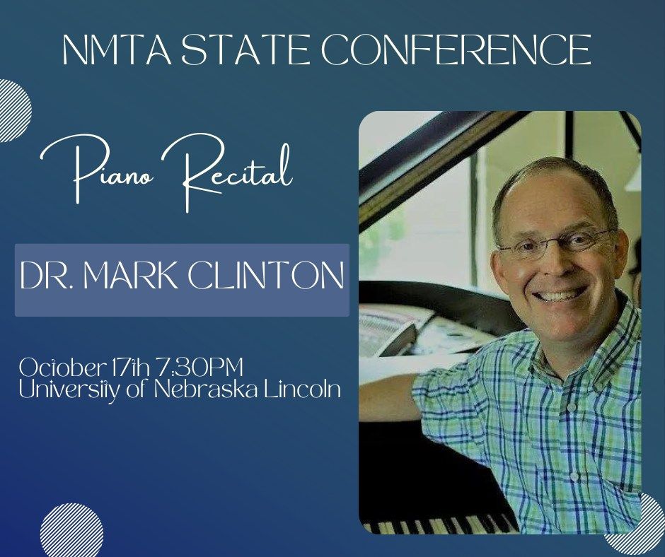 Dr. Mark Clinton Piano Recital