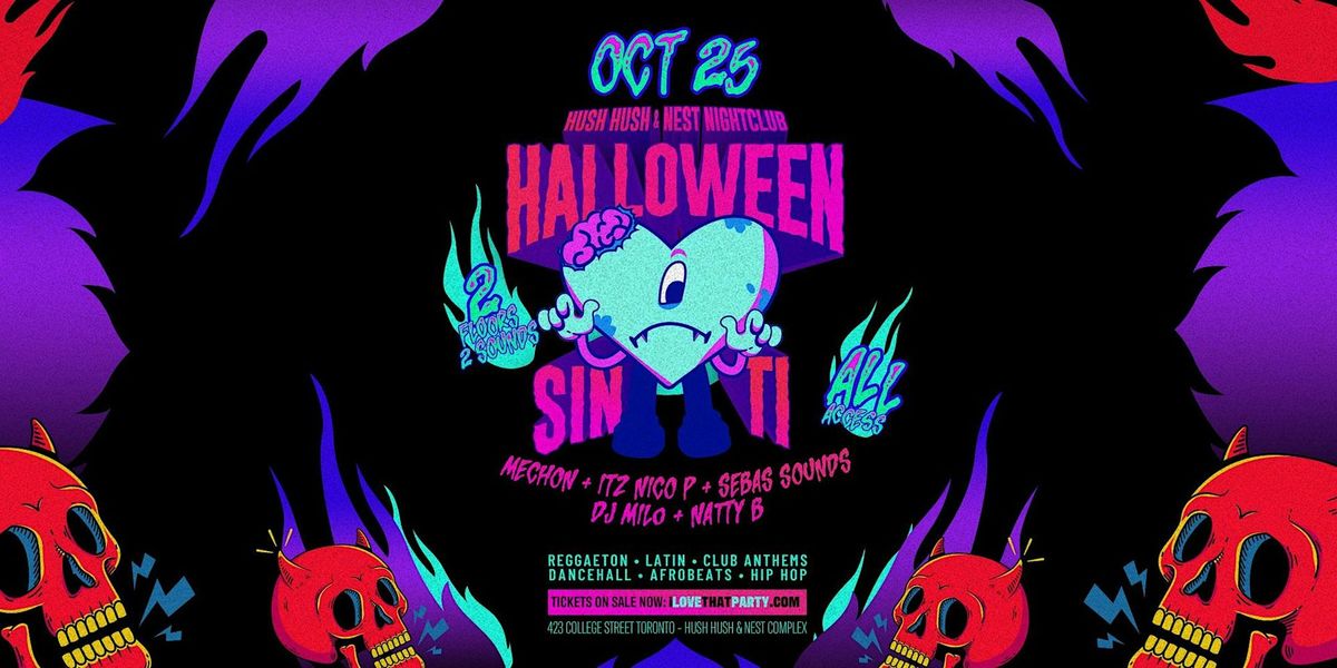 HALLOWEEN SIN TI 2024  (Hush & Nest All Access 19+)