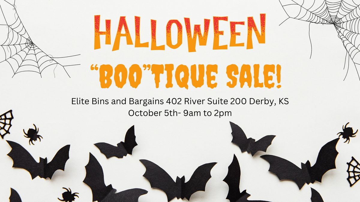 Elite Bins & Bargains Annual "BOO"Tique Sale