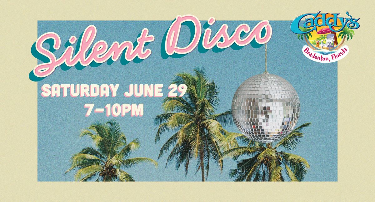 Summertime Silent Disco Party!