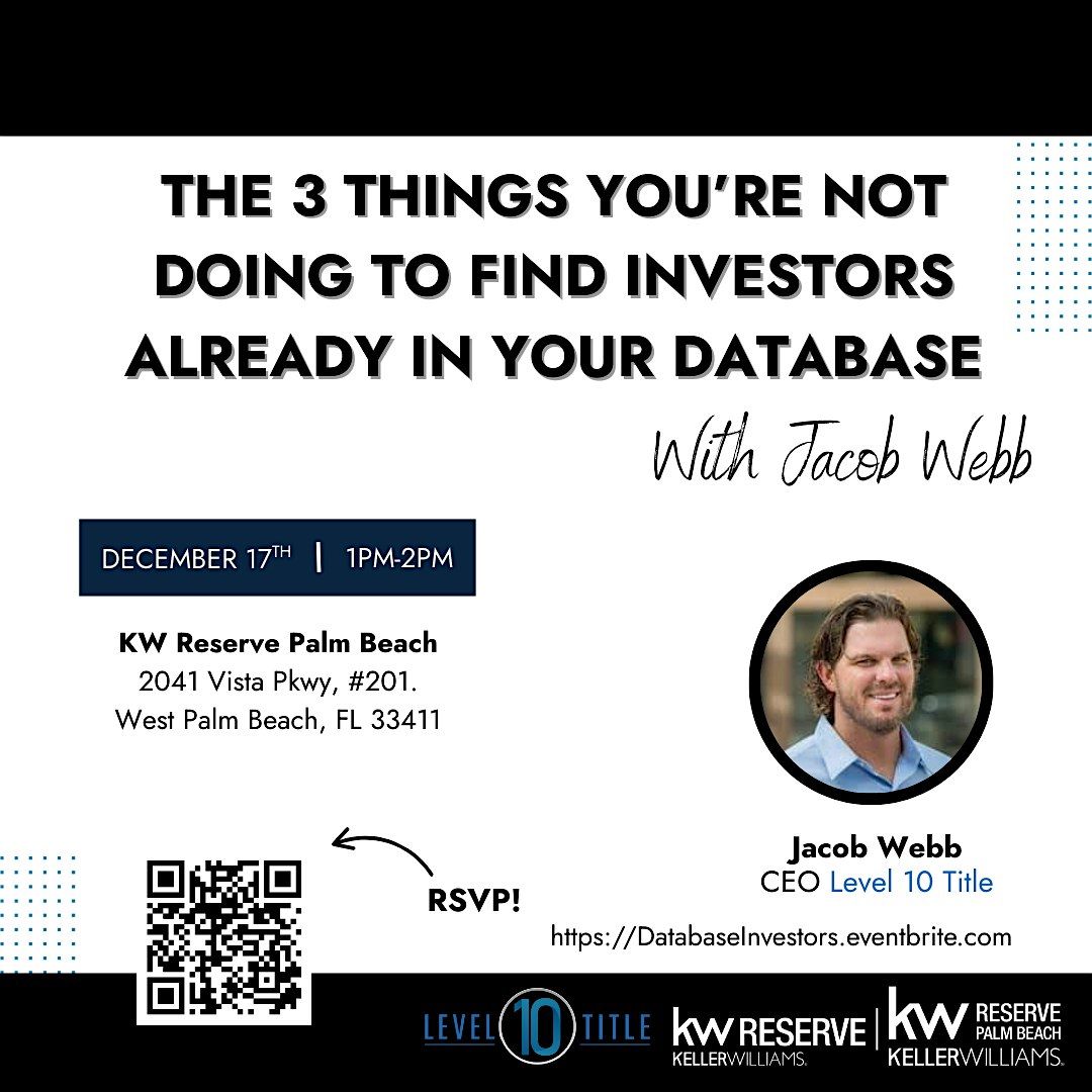 The 3 Things You\u2019re Not Doing to Find Investors Already in Your Database