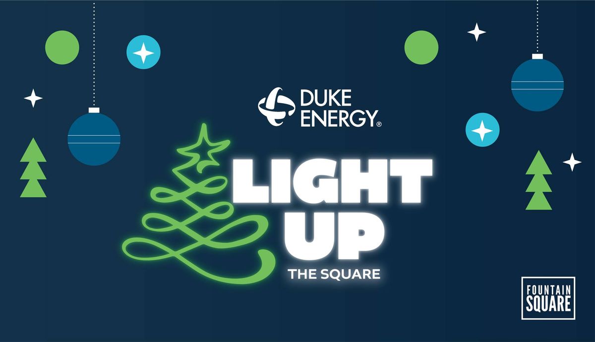 Duke Energy's Light Up the Square