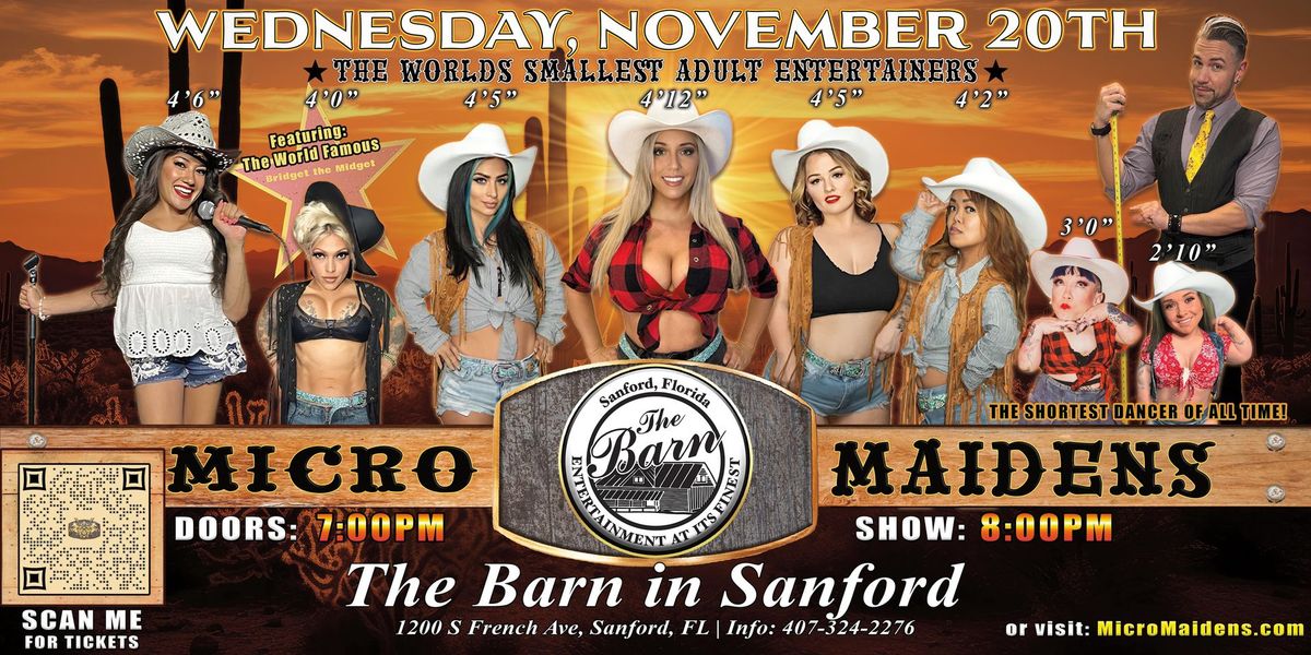 Sanford, FL - Micro Maidens: The Show @ The Barn in Sanford!