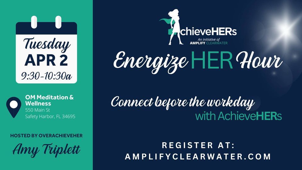 AchieveHERs Energize HER Hour