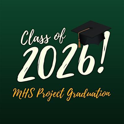 MHS Project Graduation