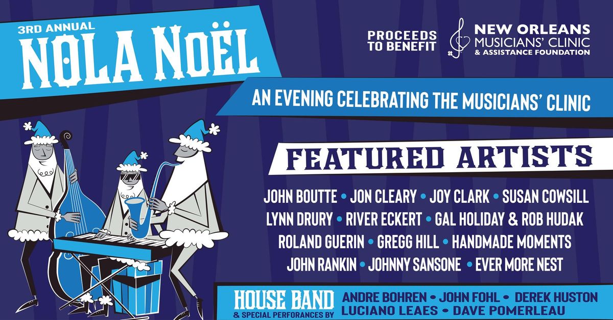 NOLA Noel: An Evening Celebrating the Musicians' Clinic