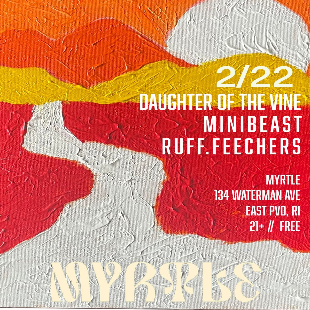 LIVE MUSIC: Minibeast \/\/ Daughter of The Vine \/\/ Ruff.Feechers