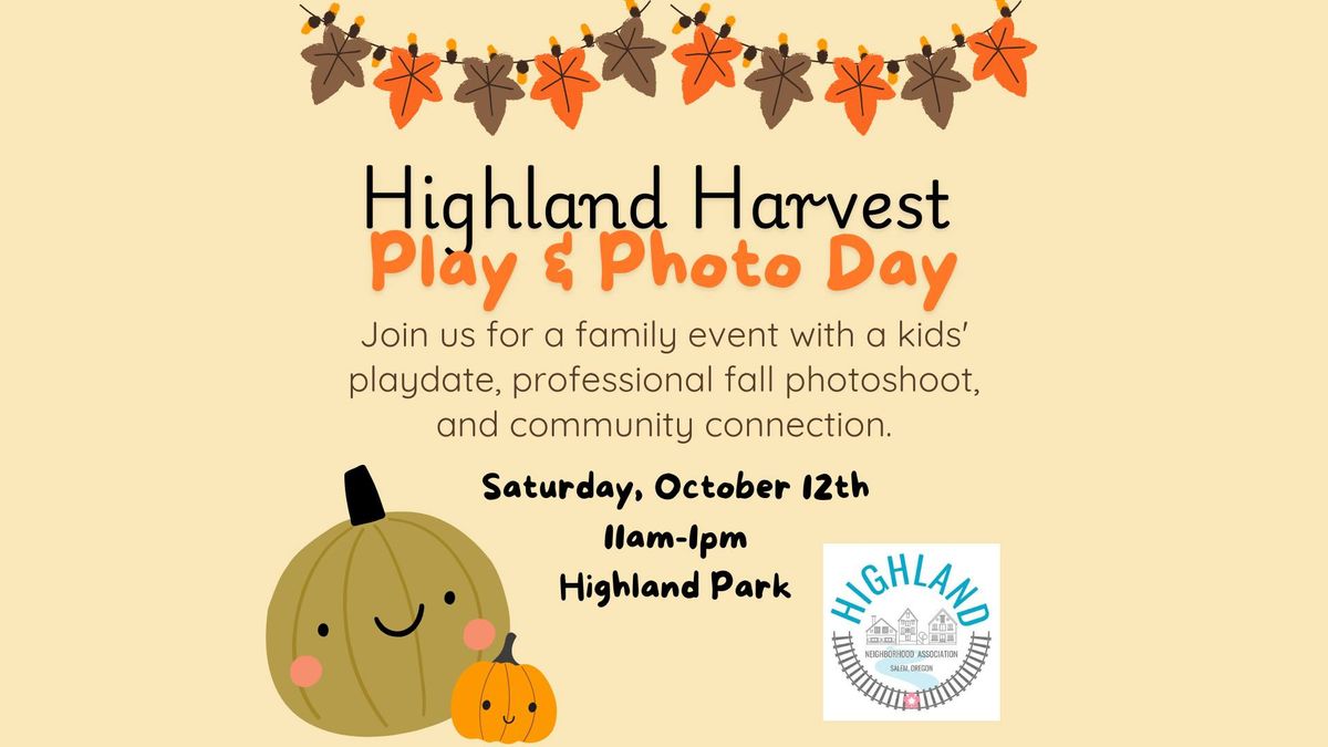 Highland Harvest Play & Photo Day