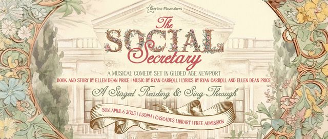 The Social Secretary:  A Staged Reading & Sing-Through