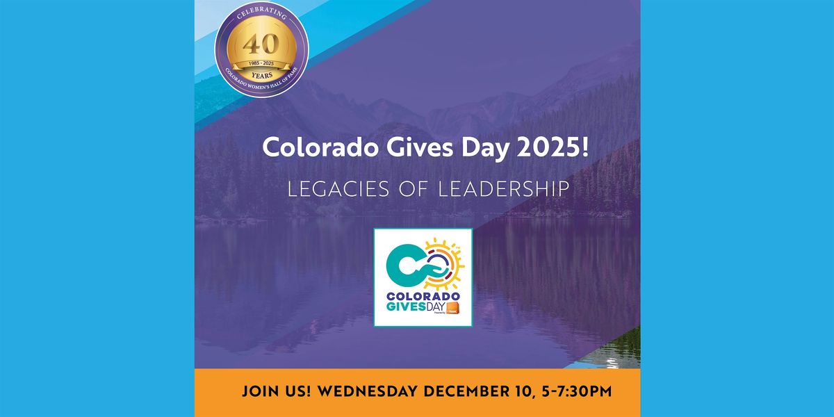 CO Gives Day 2025!  Legacies of Leadership