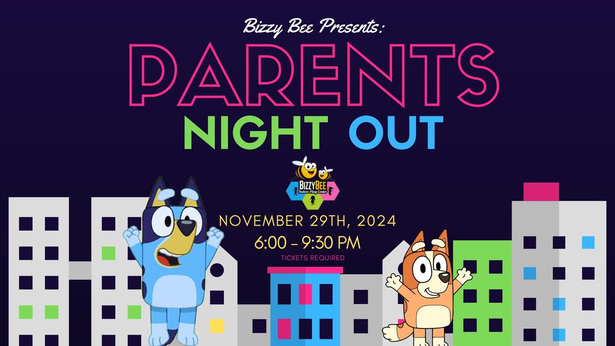 Parent's Night Out - Black Friday Bluey Bash