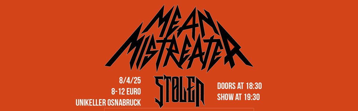 Mean Mistreater (Texas, USA) and Stolen at Unikeller Osnabruck