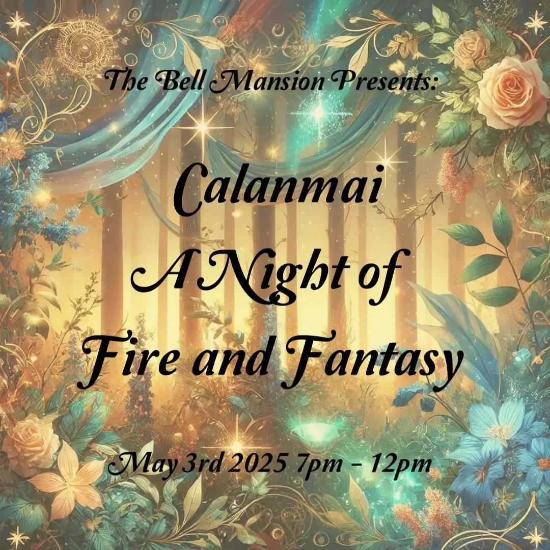 Calanmai: A Night of Fire and Fantasy