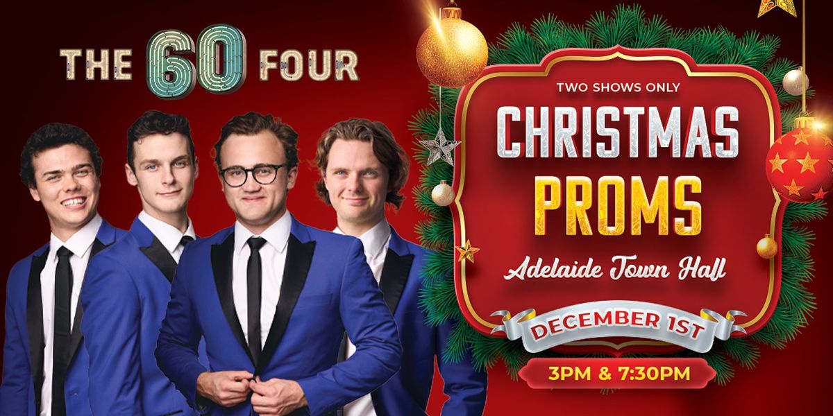 The 60 Four: Christmas Proms