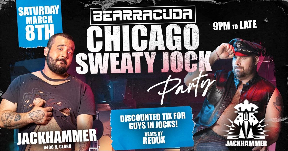 Bearracuda Chicago\u27b3SWEATY Jock Party!