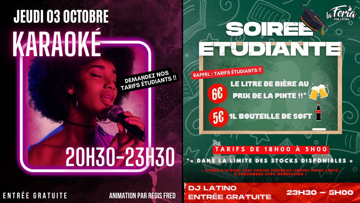 Jeudi Soir\u00e9e Karaok\u00e9 & Soir\u00e9e Etudiante \/ La Feria