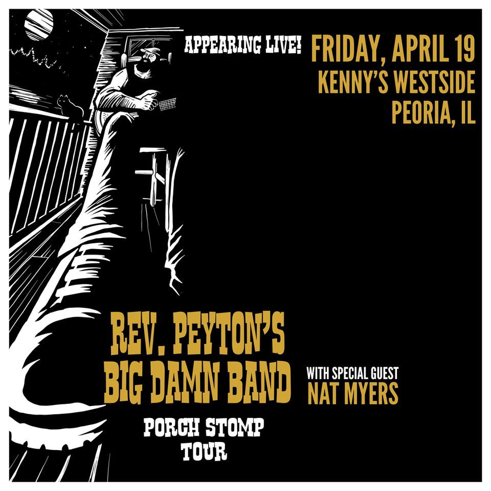 The Reverend Peyton's Big Damn Band w\/ Nat Myers at Kenny's Westside