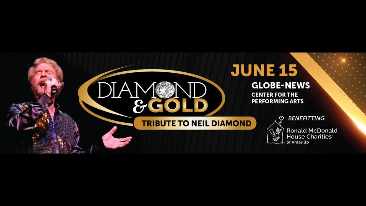 Amarillo's Second Diamond & Gold Concert - A Tribute to Neil Diamond