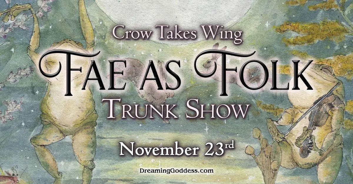 Crow Takes Wing Fae as Folk Trunk Show