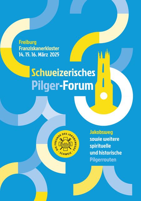 Schweizerisches Pilger-Forum Fribourg