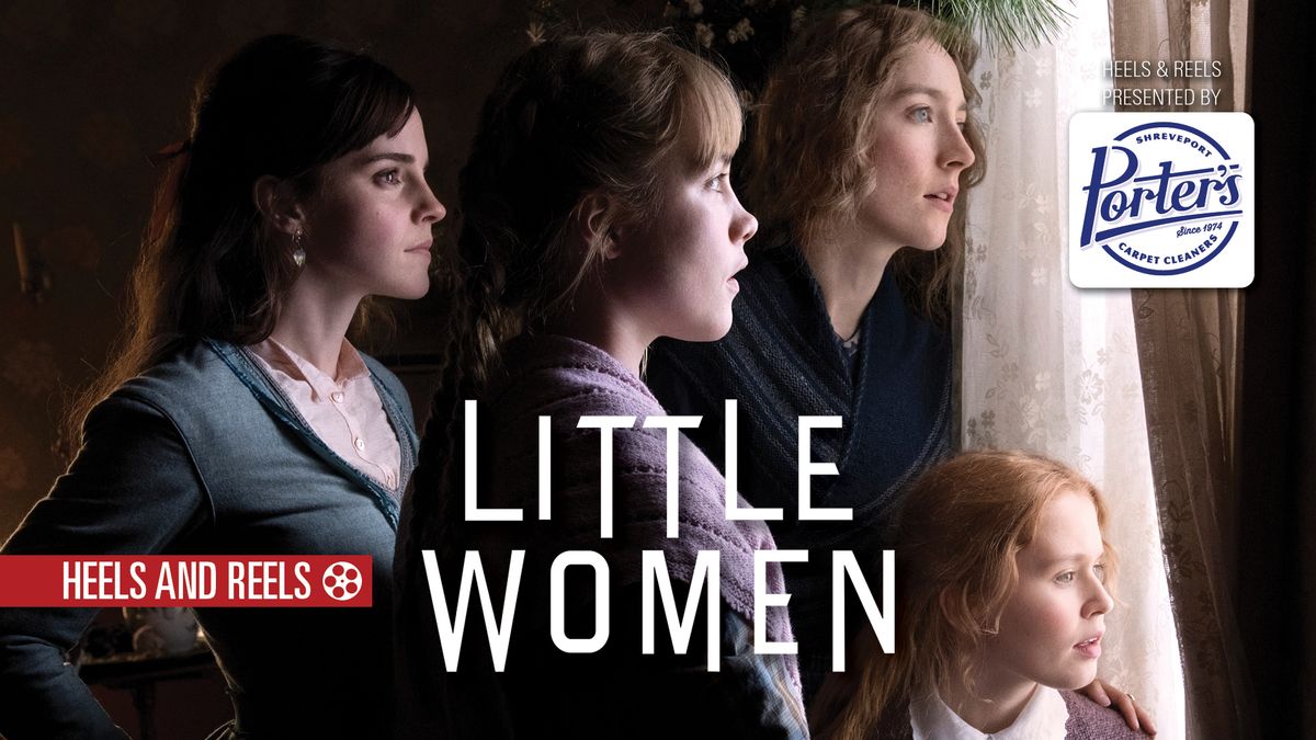 Heels & Reels: LITTLE WOMEN