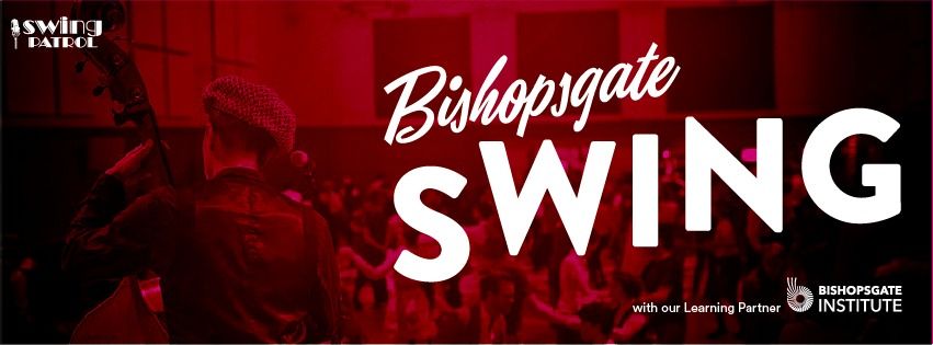 Bishopsgate Swing Live! The May Edition with Swing Petite