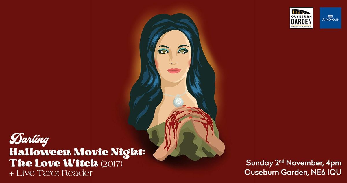 \ud83c\udf83 Darling Magazine presents, The Love Witch Movie Night