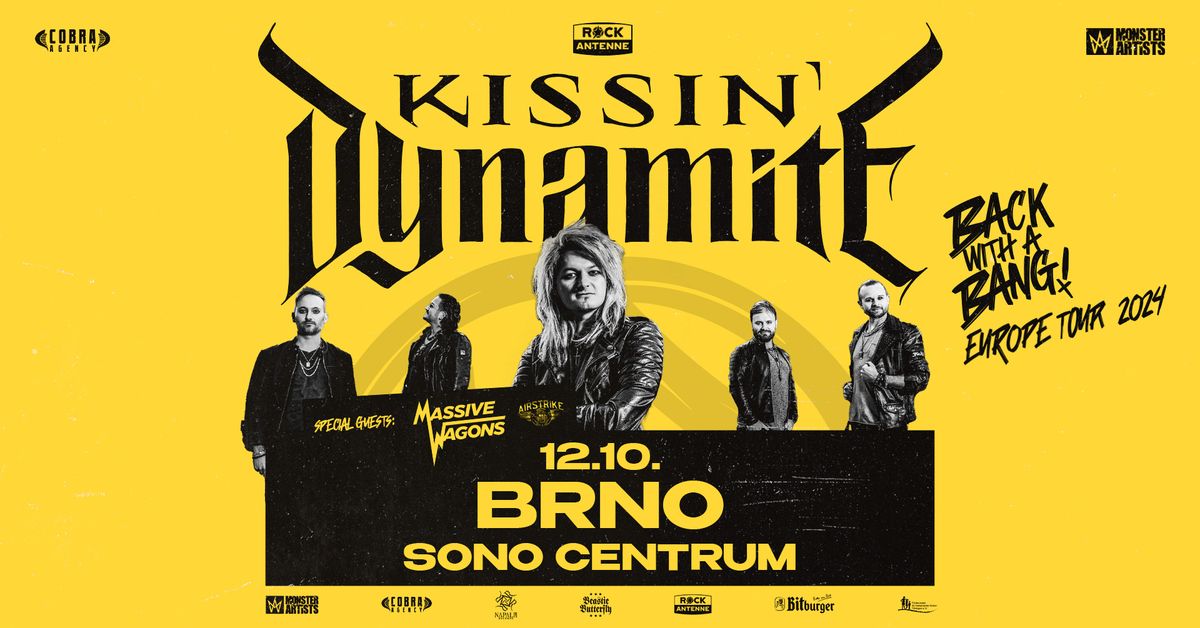 KISSIN\u00b4DYNAMITE - European Tour 2024 - BRNO, Sono Centrum
