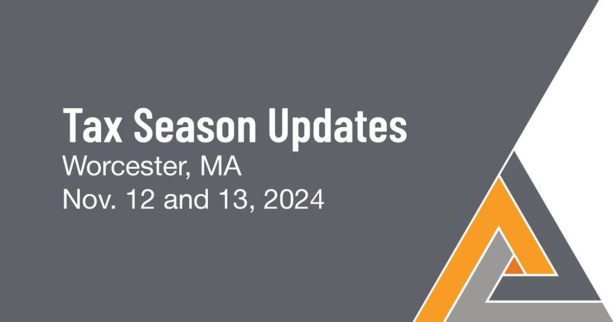 2024 NATP Tax Season Update: Worcester, MA