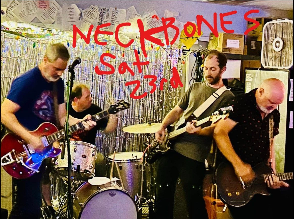 Proud Larrys Presents... The Neckbones !