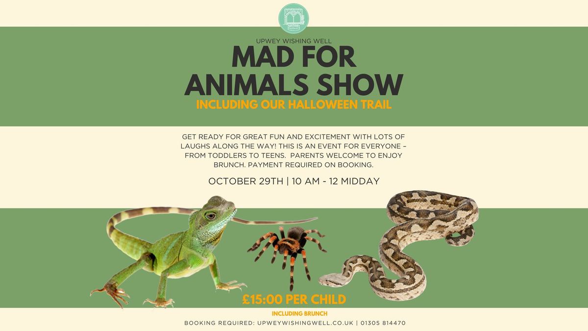 Mad for Animals Show