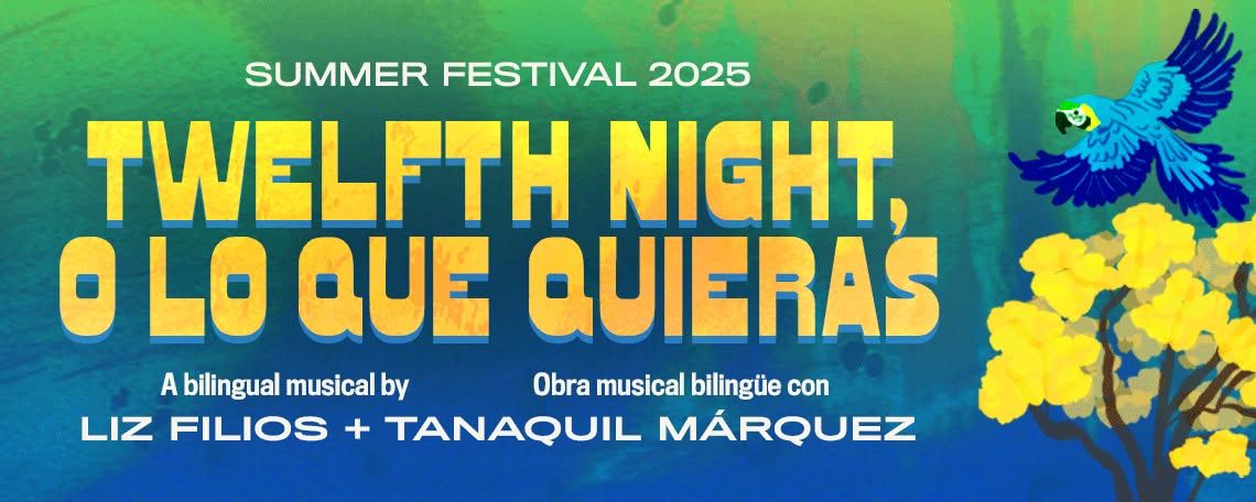 Twelfth Night, O Lo Que Quieras