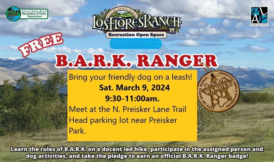 B.A.R.K. Ranger program, Preisker Ln, Santa Maria, CA, United States, 9 ...