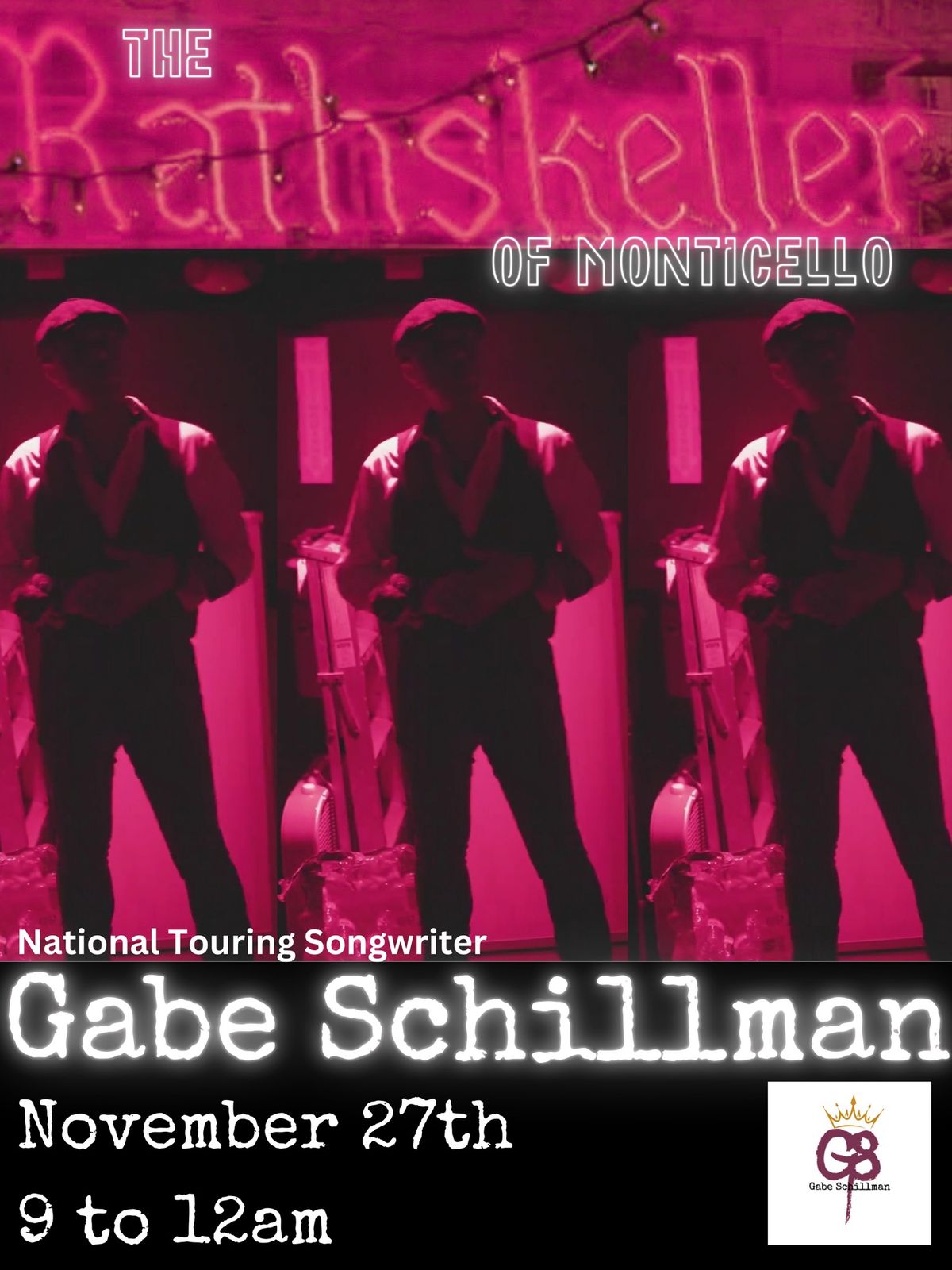 The Rathskeller of Monticello presents Gabe Schillman LIVE