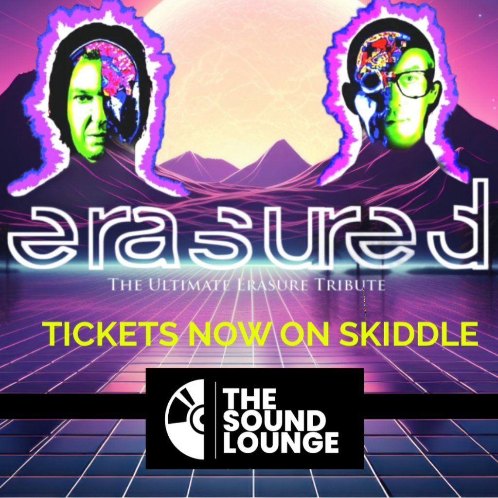 ERASURED The ultimate Erasure tribute