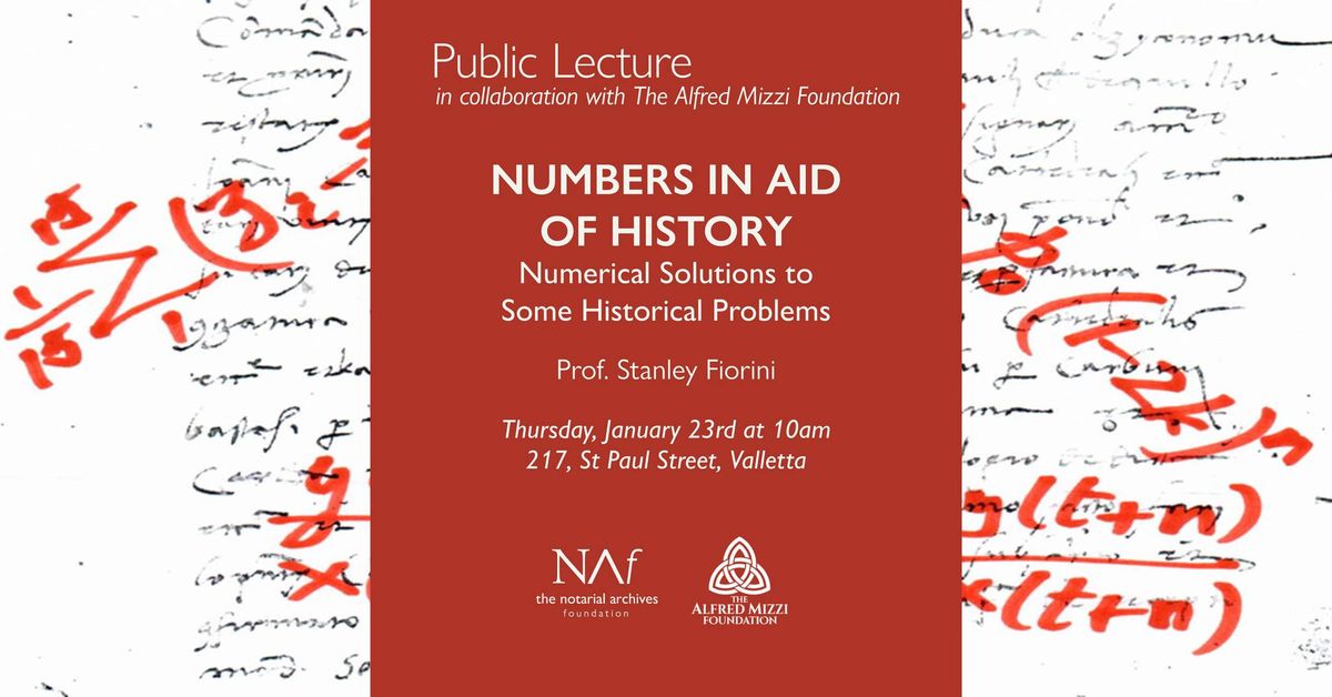 Numbers in Aid of History - Public Lecture by Professor Emeritus Stanley Fiorini