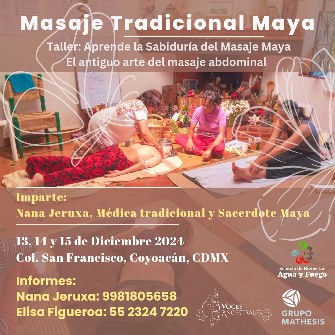 Masaje Tradicional Maya con Nana Jeruxa 