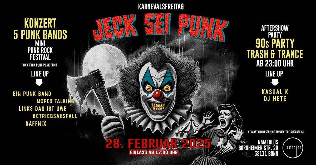 Jeck sei Punk - Karnevalsfreitag im Namenlos Bonn