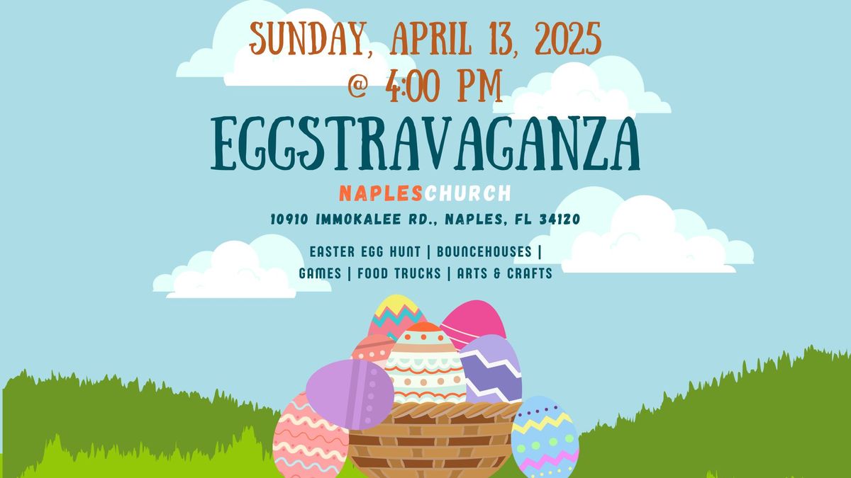 Eggstravaganza - Easter Egg Hunt