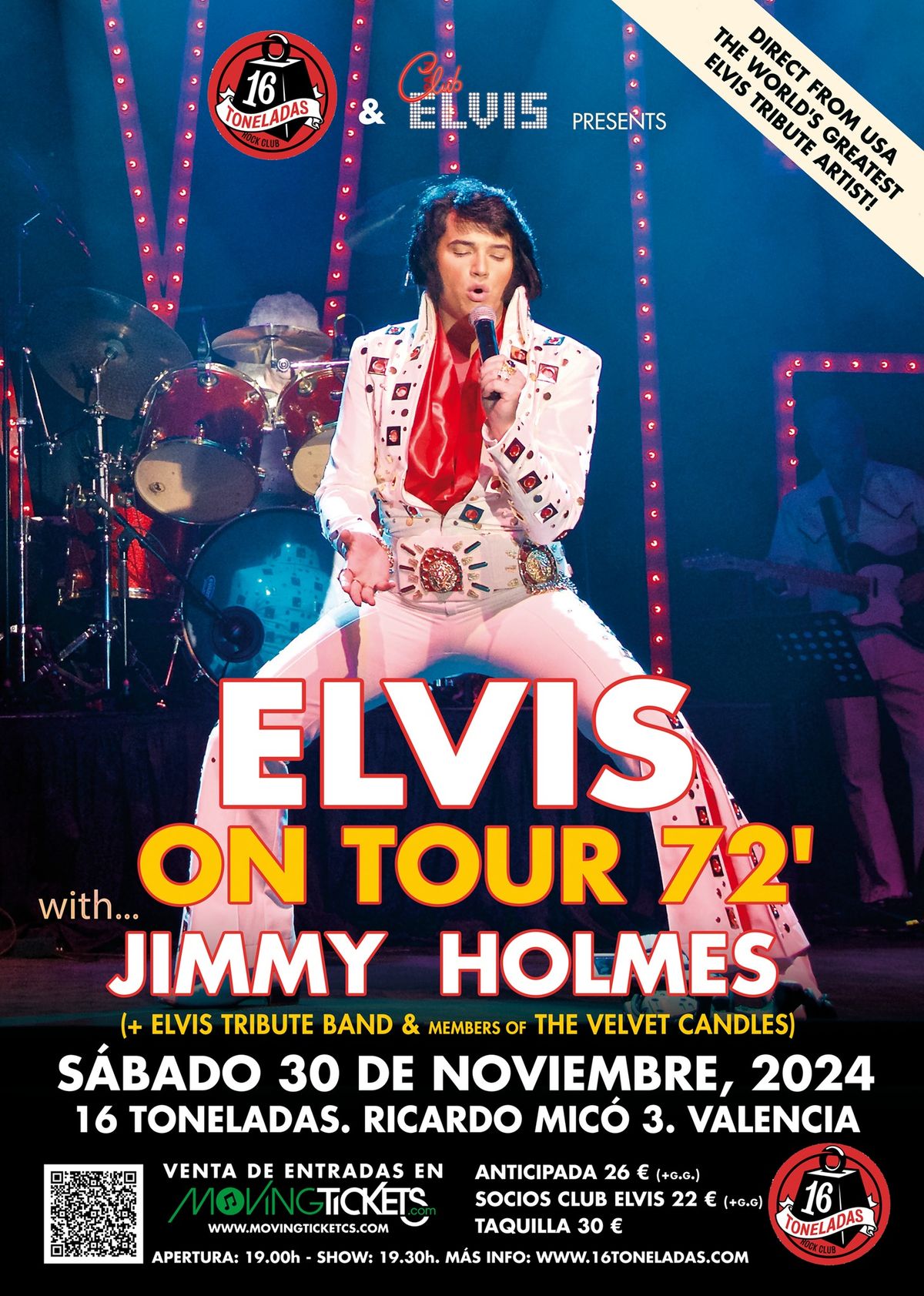 ELVIS ON TOUR 72 WITH JIMMY HOLMES. 16 TONELADAS, VALENCIA