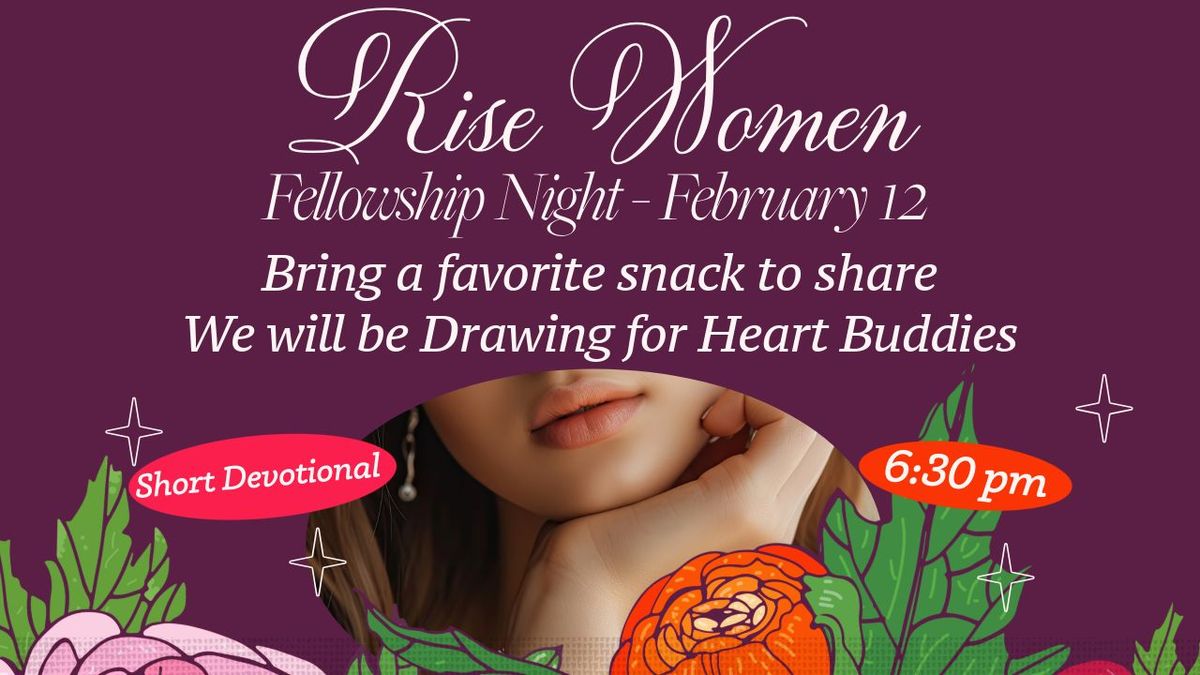 Rise Women Fellowship Night