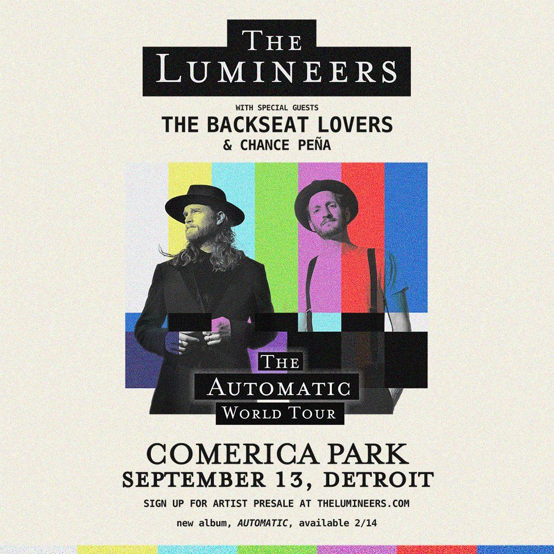 The Lumineers  The Backseat Lovers & Chance Pena