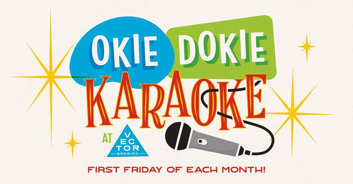 Okie Dokie Karaoke at Vector Brewing