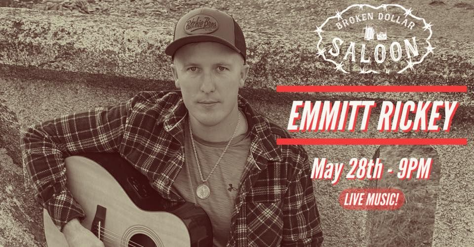 Emmitt Rickey LIVE @ Broken Dollar Saloon