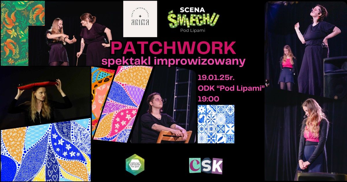 Scena \u015amiechu "Pod Lipami" | Patchwork - spektakl improwizowany