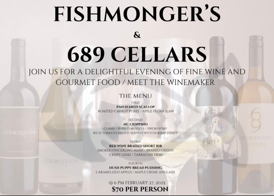 Fishmonger's and 689 CELLARS Dinner and Wine Pairing