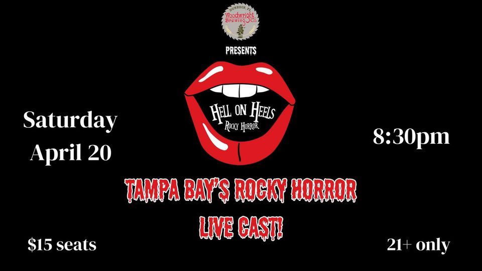SOLD OUT! Hell on Heels: Tampa Bay's Rocky Horror Live Cast at Woodwright