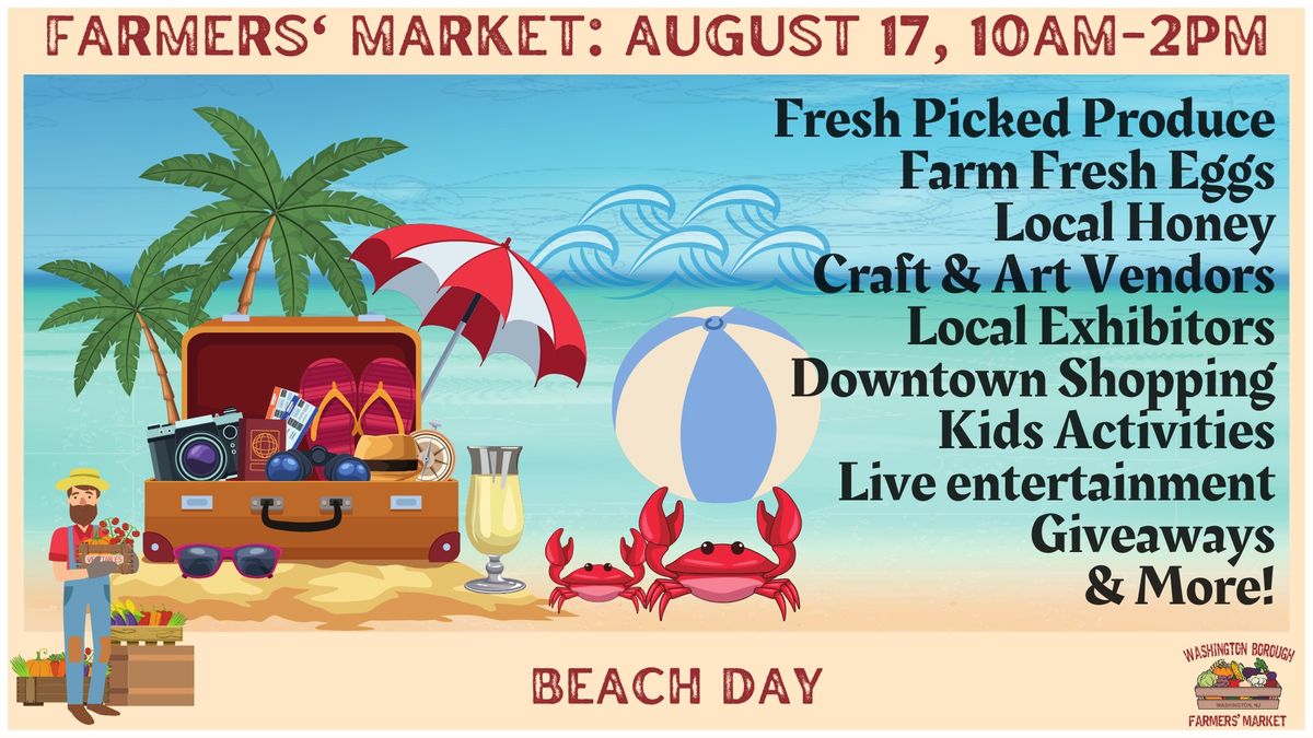 Washington Borough Farmers\u2019 Market: Beach Day