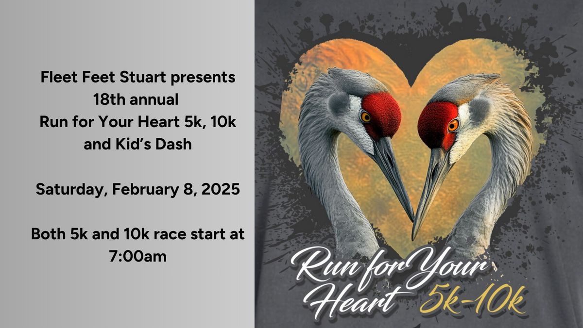 Fleet Feet Stuart 18th annual Run for Your Heart 5k\/10k